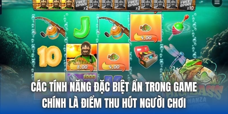 Các tính năng đặc biệt ẩn trong game chính là điểm thu hút người chơi